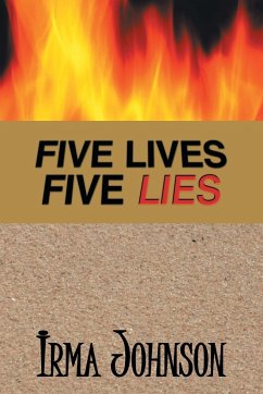 Five Lives Five Lies - Johnson, Irma