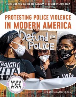 Cover Protesting Police Violence in Modern America