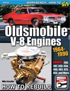 Oldsmobile V-8 Engines 1964-1990 - Forsythe, Mike