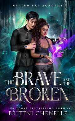 The Brave and The Broken - Chenelle, Brittni