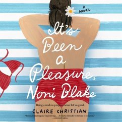 It's Been a Pleasure, Noni Blake - Christian, Claire