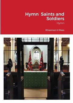 Hymn Saints and Soldiers - Rees, Rhiannon