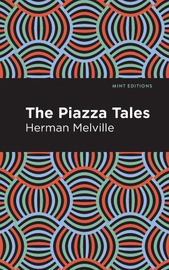 The Piazza Tales - Melville, Herman