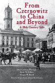 From Czernowitz to China and Beyond