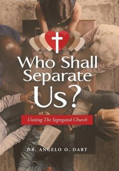 Who Shall Separate Us? - Dart, Angelo O.