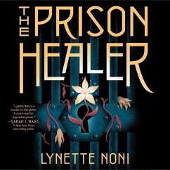 The Prison Healer - Noni, Lynette