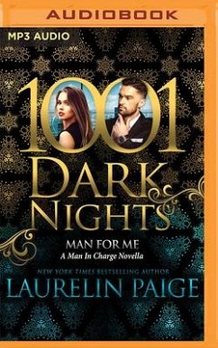 Man for Me: A Man in Charge Novella - Paige, Laurelin