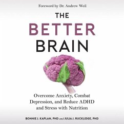 The Better Brain - Rucklidge, Julia J; Kaplan, Bonnie J