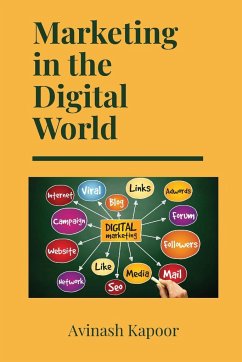Marketing in the Digital World - Kapoor, Avinash