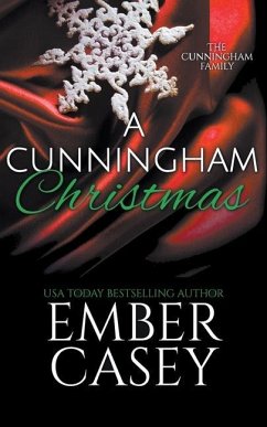 A Cunningham Christmas: A Novella (The Cunningham Family #5.5) - Casey, Ember