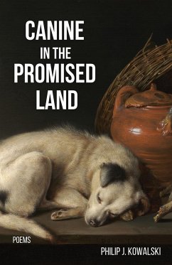 Canine in the Promised Land - Kowalski, Philip J