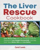 The Liver Rescue Cookbook