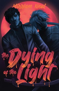 The Dying of the Light - Neal, Mirriam Elin