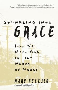 Stumbling Into Grace - Pezzulo, Mary