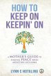 How to Keep On Keepin' On - Bild 1