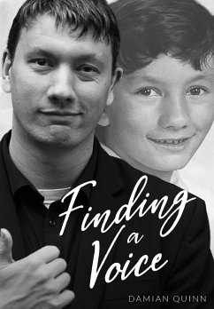 Finding a Voice - Quinn, Damian