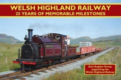 Welsh Highland Railway - East Anglian Group, WHRS