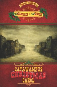 Catawampus Christmas Carol - Lucky, Sam; Charles, Ann
