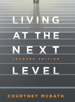 Living at the Next Level - McBath, Courtney