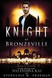 Knight of Bronzeville - Bild 1