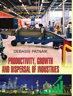 Productivity, Growth and Dispersal of Industries - Patnaik, Debasis