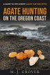 Agate Hunting on the Oregon Coast - Bild 1