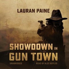 Showdown in Gun Town - Paine, Lauran