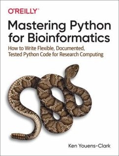 Mastering Python for Bioinformatics - Youens-Clark, Ken