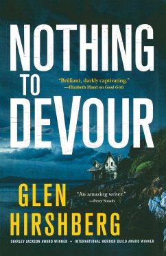 Nothing to Devour - Hirshberg, Glen