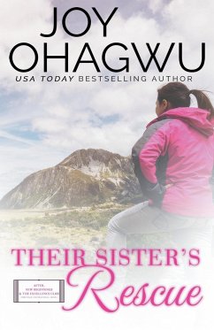 Their Sister's Rescue - Christian Inspirational Fiction - Book 8 - Ohagwu, Joy