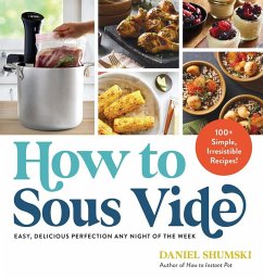 How to Sous Vide - Shumski, Daniel