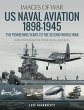 US Naval Aviation 1898-1945: The... - Bild 1