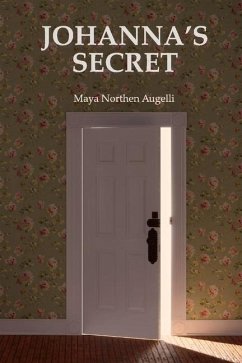 Johanna's Secret: Volume 1 - Augelli, Maya Northen