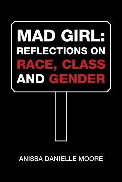 Mad Girl - Moore, Anissa Danielle