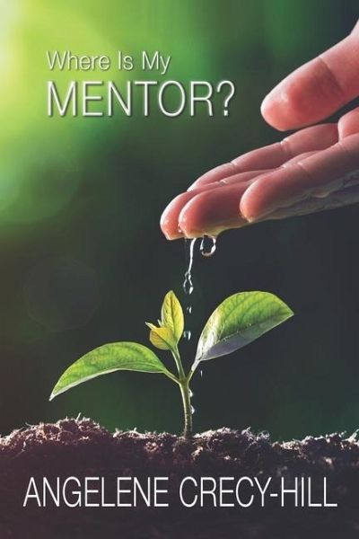 Where Is My Mentor? Where Is My Mentor?
