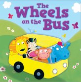 The Wheels on the Bus The Wheels on the Bus
