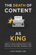 The Death of Content As King - Bild 1