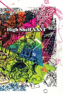 High Shelf XXVI - High Shelf Press