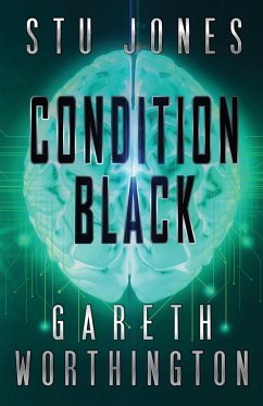 Condition Black - Jones, Stu; Worthington, Gareth