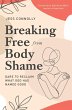 Breaking Free from Body Shame - Bild 1