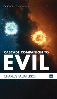 Cascade Companion to Evil - Taliaferro, Charles