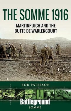 The Somme 1916 - Paterson, Bob