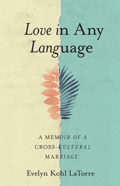 Love in Any Language - Latorre, Evelyn Kohl