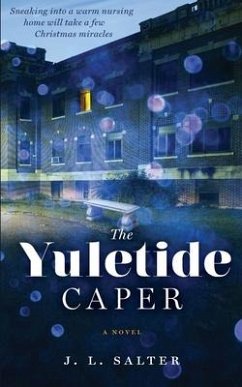 The Yuletide Caper - Salter, J. L.