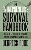 The Entrepreneur's Survival Handbook