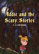 Addie and the Scary Stories - Bild 1