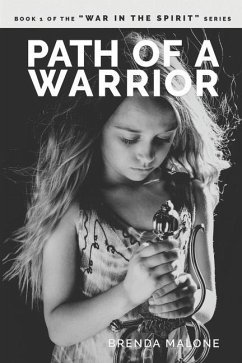 Path of a Warrior: Book 1 of the 