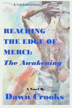 Reaching The Edge of Merci - Crooks, Dawn Lanise