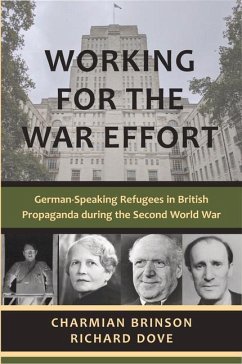 Working for the War Effort - Dove, Richard; Brinson, Charmian