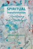 Spiritual Transformation: Reclaiming Our Birthright